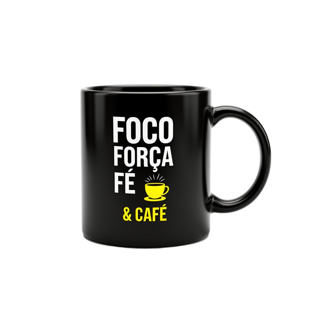 Caneca preta personalizada com frase Foco, Força, Fé e Café